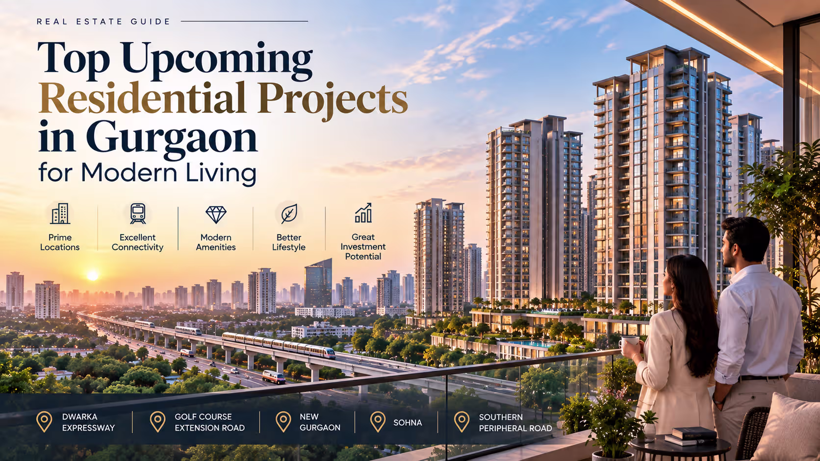 Top Upcoming Residential Projects in Gurgaon for Modern Living